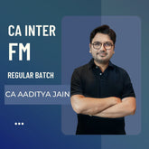 CA Inter FM | Regular Batch By CA Aaditya Jain | For Jan 26 & May 26 Exams